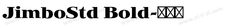 JimboStd Bold字体转换